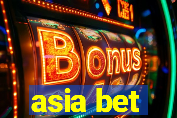 asia bet