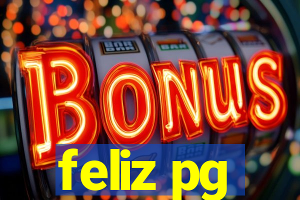 feliz pg