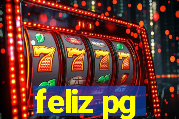 feliz pg