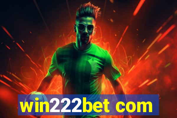 win222bet com