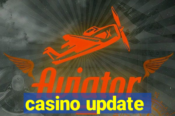 casino update