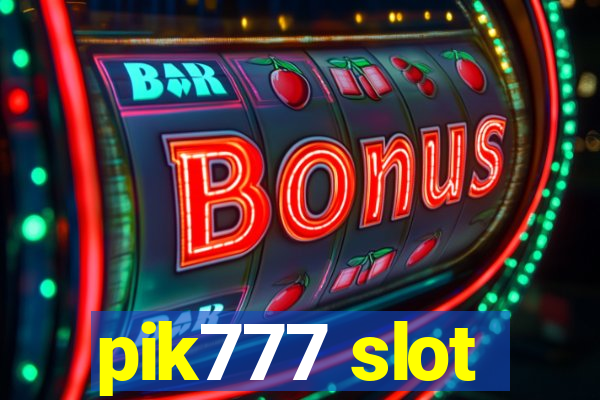 pik777 slot