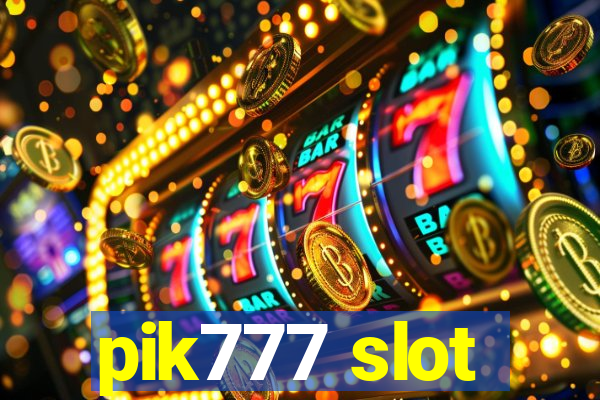 pik777 slot