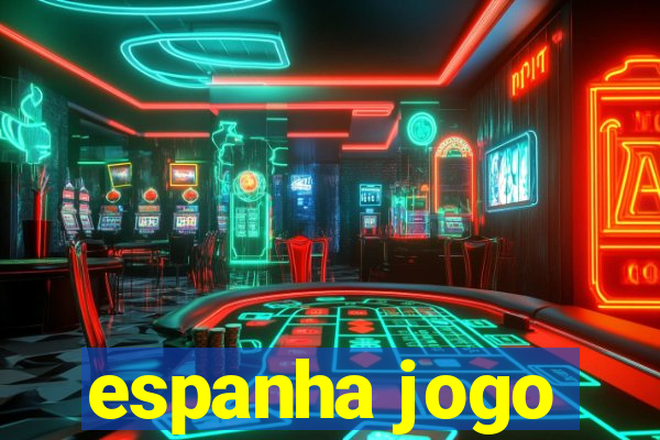 espanha jogo