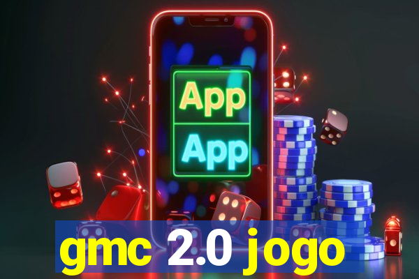 gmc 2.0 jogo