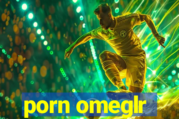 porn omeglr