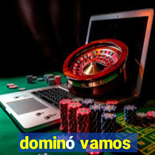 dominó vamos