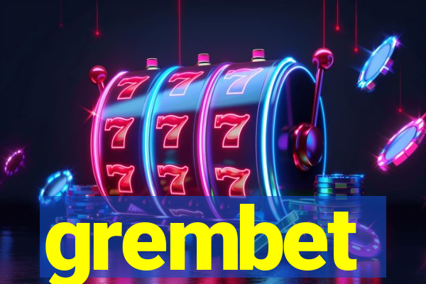 grembet