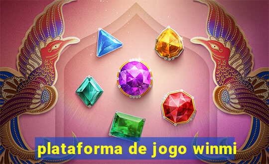 plataforma de jogo winmi