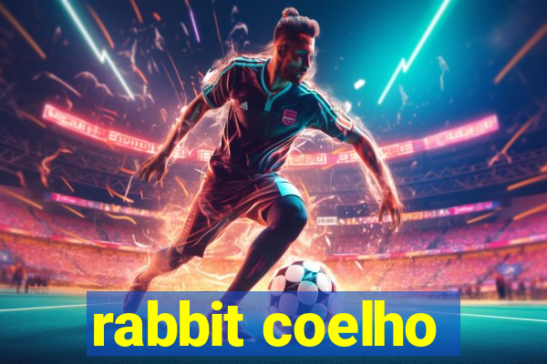 rabbit coelho