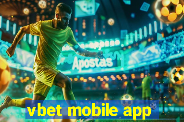 vbet mobile app