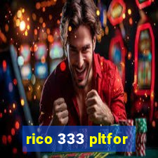 rico 333 pltfor