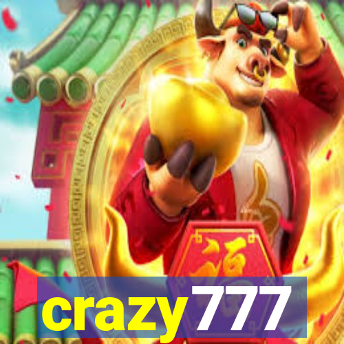 crazy777