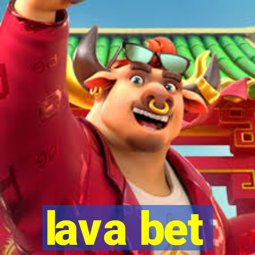 lava bet