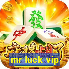 mr luck vip