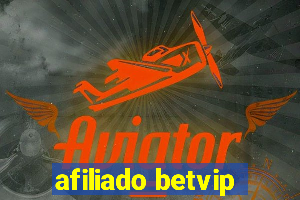 afiliado betvip