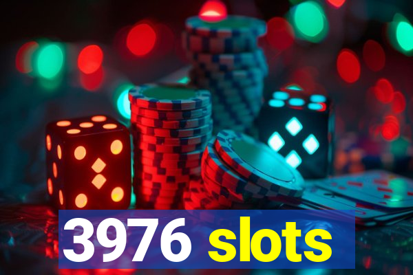 3976 slots