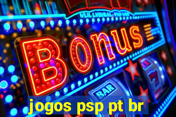 jogos psp pt br