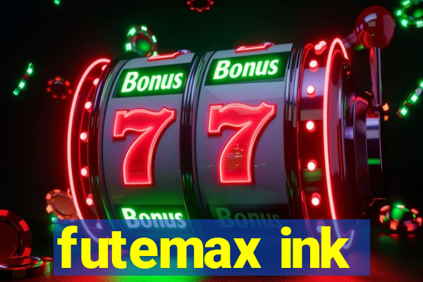 futemax ink