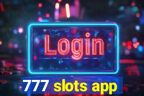 777 slots app