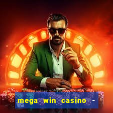 mega win casino - vegas slots