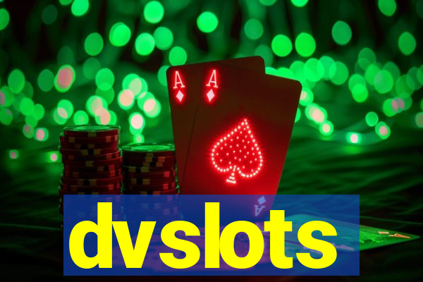 dvslots