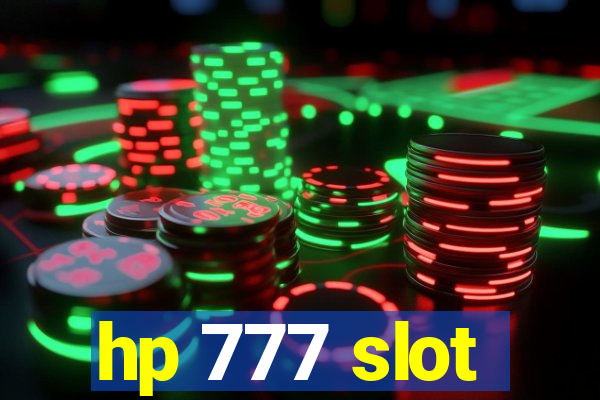 hp 777 slot