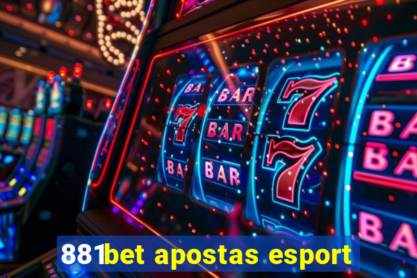 881bet apostas esport