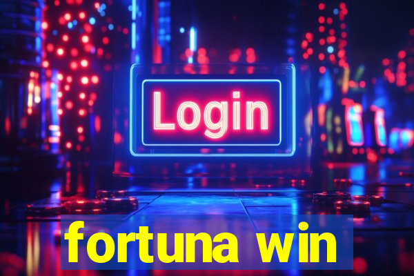 fortuna win