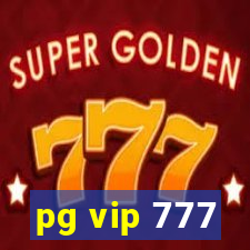 pg vip 777