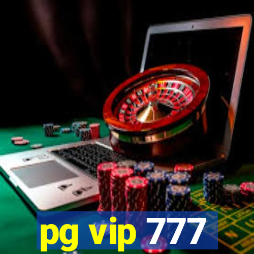 pg vip 777