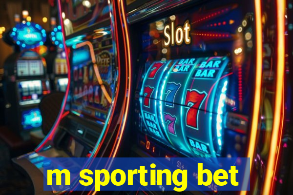 m sporting bet