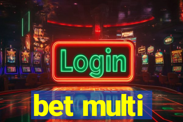 bet multi