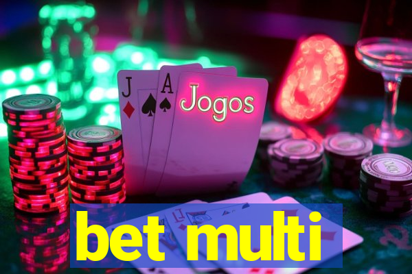 bet multi