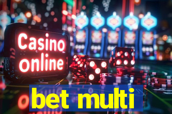 bet multi