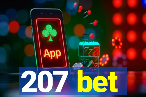 207 bet