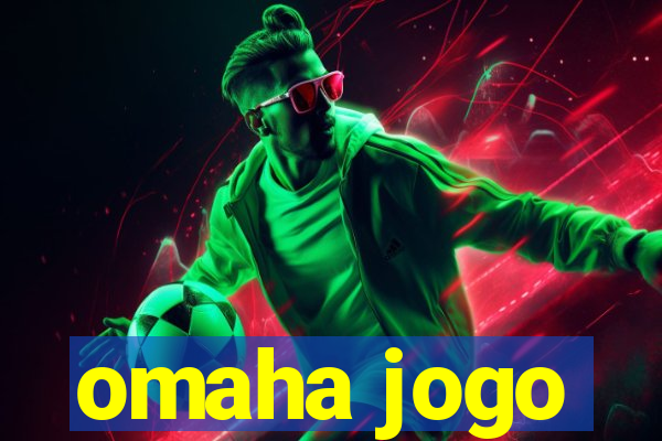 omaha jogo