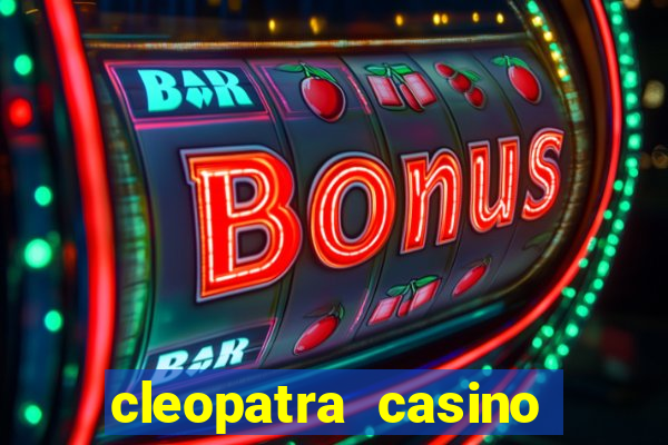 cleopatra casino slot game free