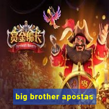 big brother apostas