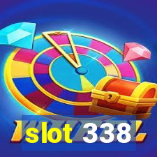 slot 338