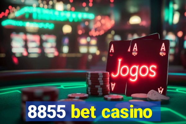 8855 bet casino