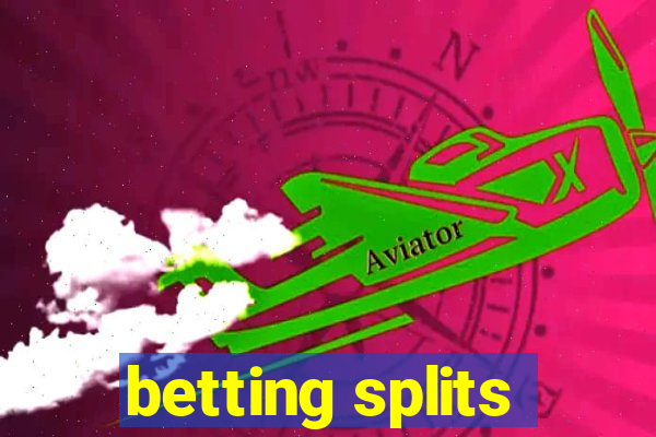 betting splits