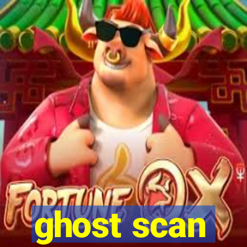 ghost scan