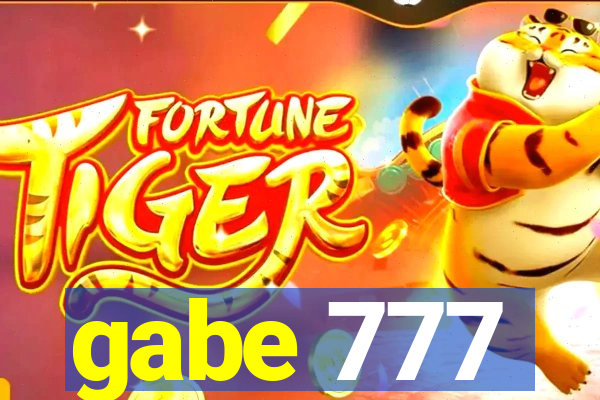 gabe 777