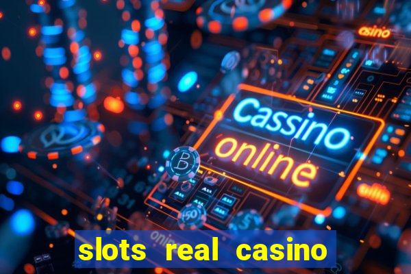 slots real casino 777 paga mesmo