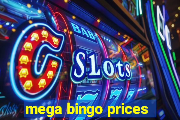 mega bingo prices