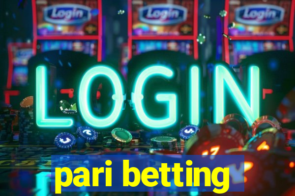 pari betting