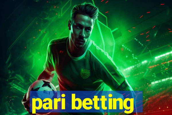 pari betting