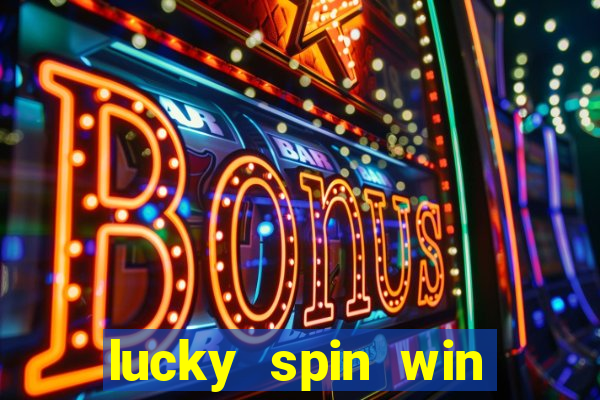 lucky spin win real money cash app