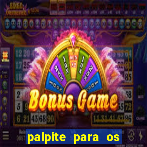 palpite para os jogos de domingo